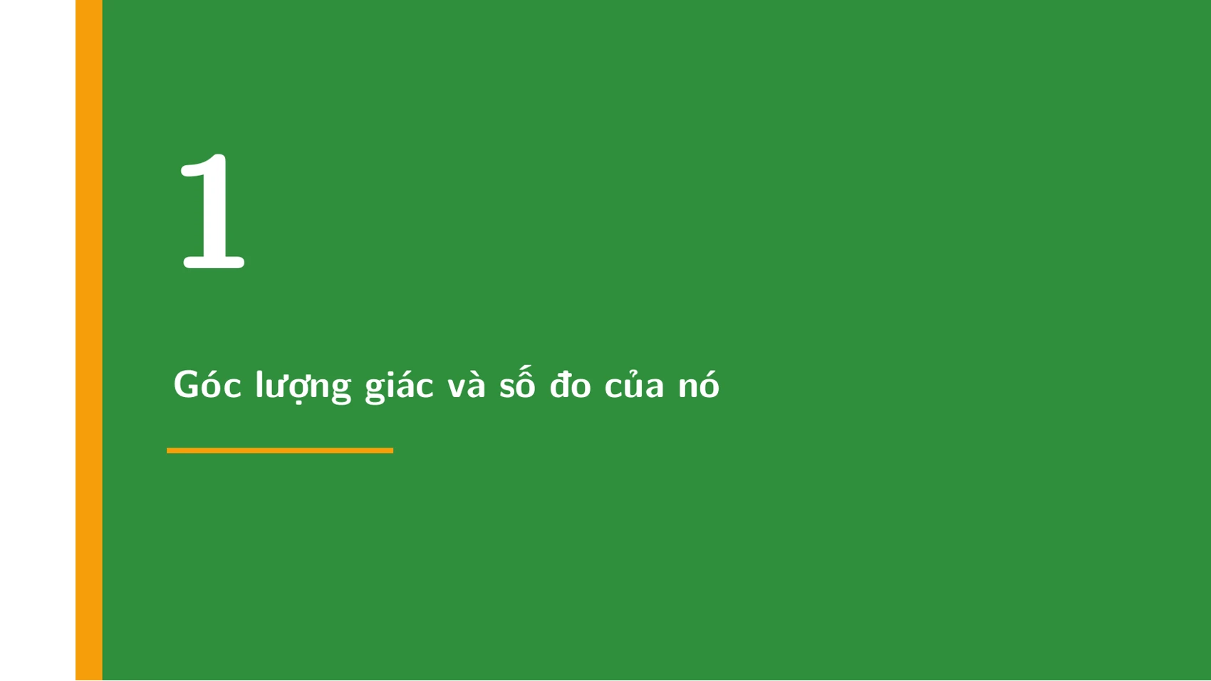 Góc lượng giác và giá trị lượng giác — slide 4