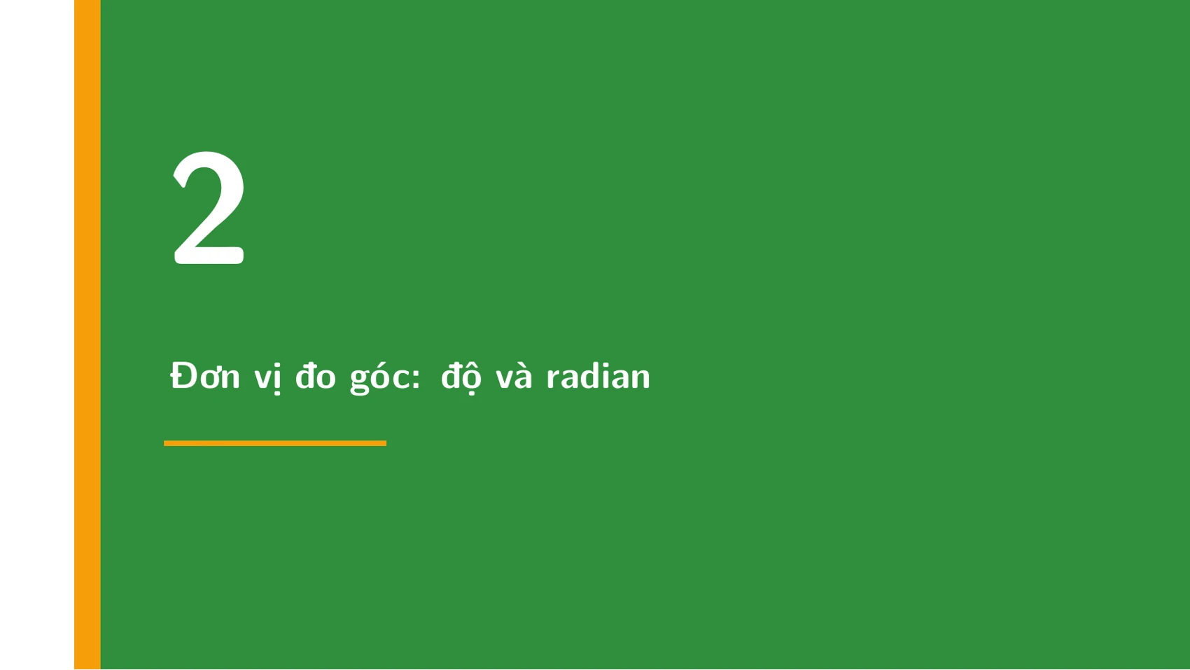 Góc lượng giác và giá trị lượng giác — slide 8