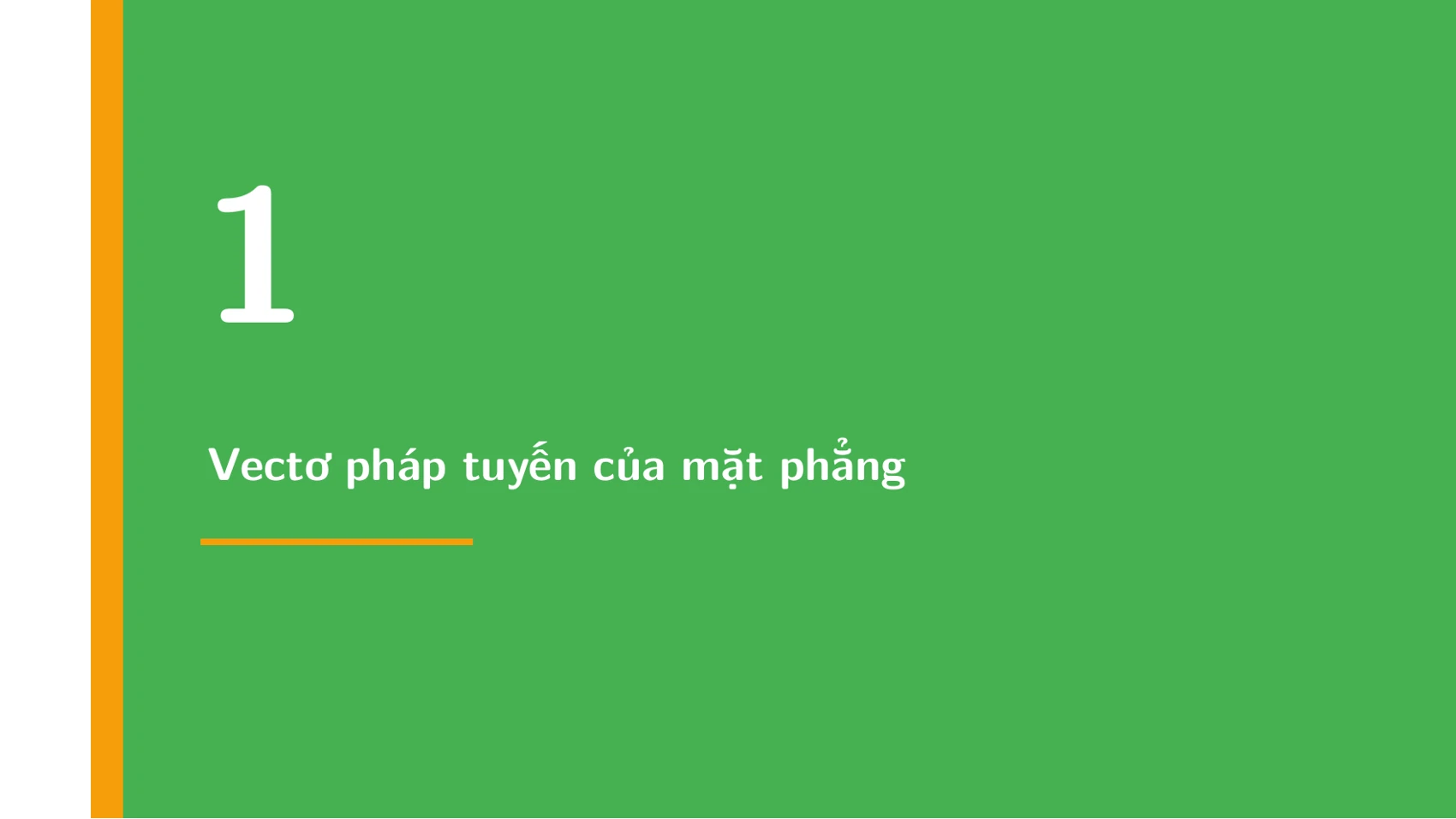 Phương trình mặt phẳng Oxyz — slide 4