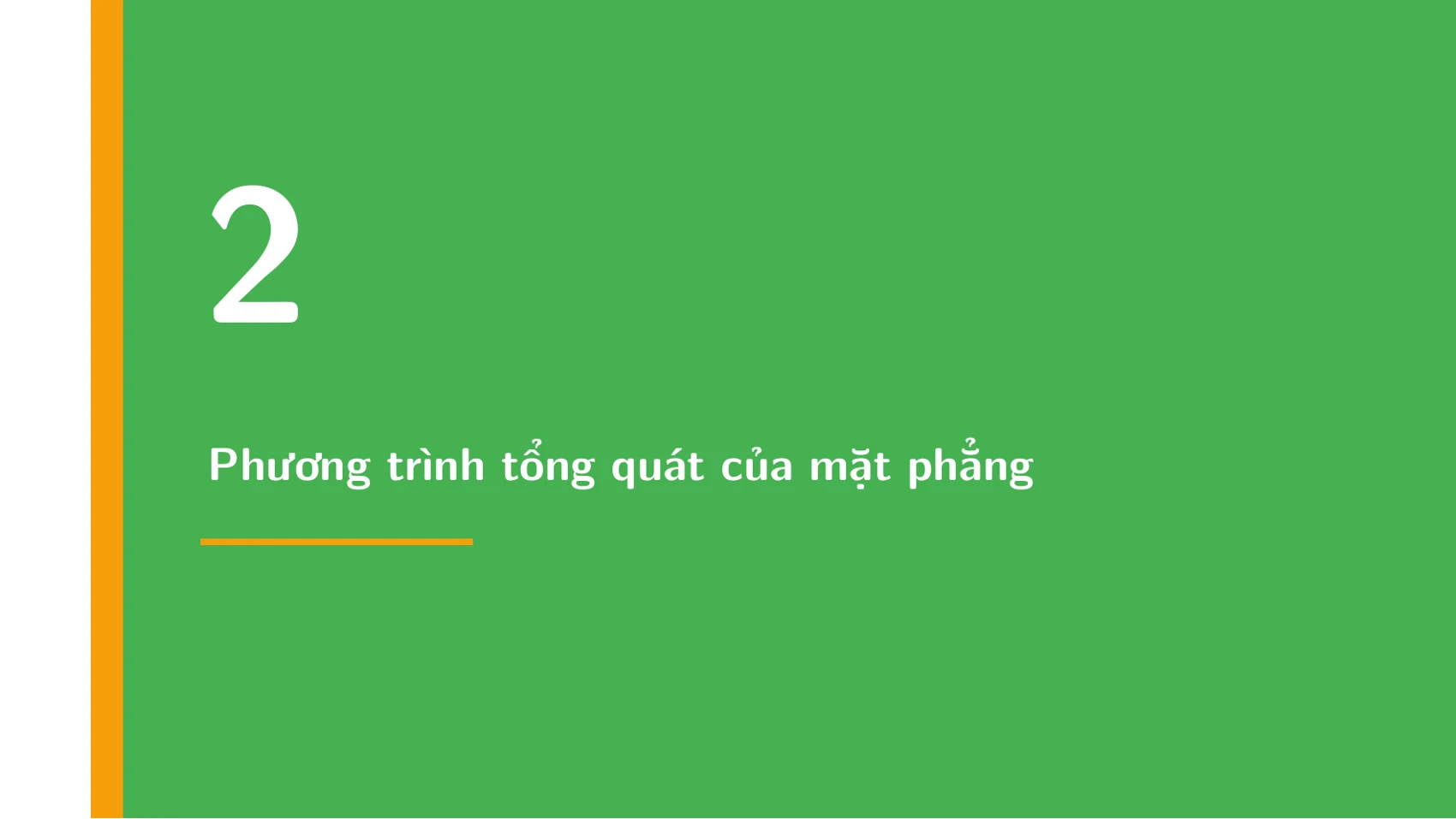 Phương trình mặt phẳng Oxyz — slide 7